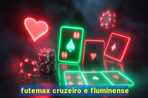 futemax cruzeiro e fluminense